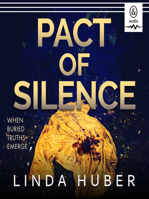 Title details for Pact of Silence by Linda Huber - Available